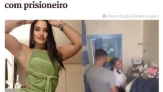 Vídeo vazado da carcereira brasileira fazendo sexo com preso